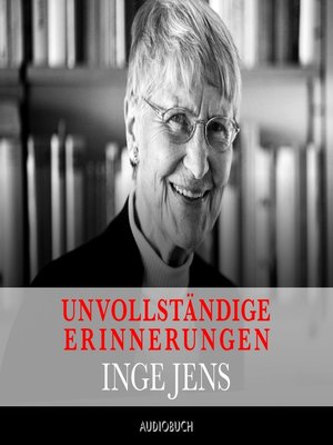 cover image of Unvollständige Erinnerungen (Gekürzt)